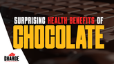 Surprising Health Benefits of Chocolate